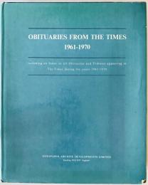 Obituaries from the Times 1961-70