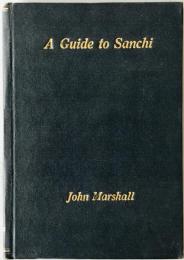A guide to sanchi