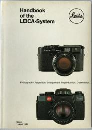 HANDBOOK OF THE LEICA SYSTEM