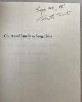 Court and family in Sung China, 960-1279 : bureaucratic success and kinship fortunes for the Shih of Ming-chou