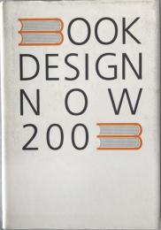 Book design now : 出版・装丁・紙の今をみつめる