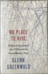 No Place to Hide: Edward Snowden, the NSA and the Surveillance State (英語版)