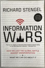 Information Wars: How We Lost the Global Battle Against Disinformation and What We Can Do About It (英語版)