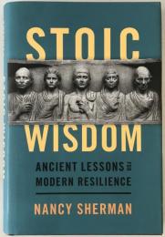 Stoic Wisdom: Ancient Lessons for Modern Resilience (英語版) ハードカバー
