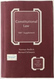 Constitutional law 1987 Supplement (英語版)