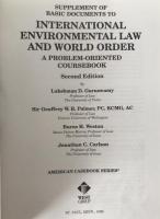 Supplement of basic documents to international environmental law and world order : a problem-oriented coursebook (英語版) ペーパーバック 