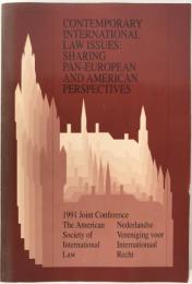 Contemporary International Law Issues: Sharing Pan-European and American Perspectives. (英語版) ハードカバー
