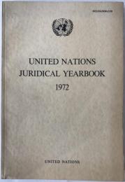 United nations Juridical Yearbook 1972 (英語版) ペーパーバック