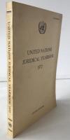 United nations Juridical Yearbook 1972 (英語版) ペーパーバック