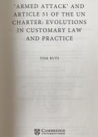 'Armed Attack' and Article 51 of the Un Charter: Evolutions In Customary Law And Practice (Cambridge Studies in International and Comparative Law, Series Number 74) （英語版） ペーパーバック