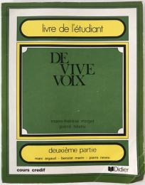 De vive voix leçons 12 à 21 livre de l'élève (フランス語版) ハードカバー