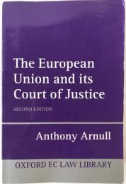 The European Union And Its Court Of Justice (英語版)　ペーパーバック