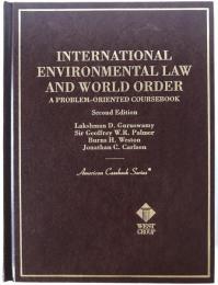 International Environmental Law and World Order: A Problem-Oriented Coursebook (英語版)　ハードカバー