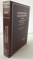 International Organizations in Their Legal Setting (英語版) ハードカバー