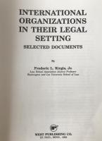 International Organizations in Their Legal Setting: Selected Documents (英語版) ペーパーバック 