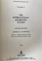The International Monetary System (Volume 4) (英語版) International Economic Law) ハードカバー