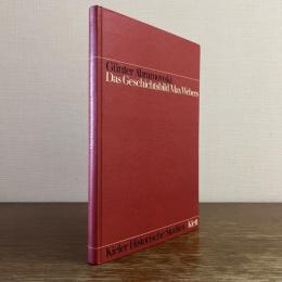 Das Geschichtsbild Max Webers