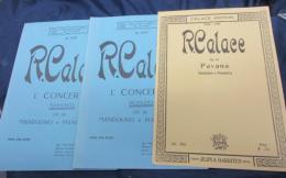 楽譜/マンドリン＋ピアノ譜/カラーチェ/3冊セット/第1協奏曲　第1楽章　マルツィアーレ・第三楽章　ロンド OP.113/パヴァーナ OP.54/各マンドリンパート譜付き/
