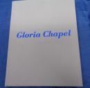 Gloria Chapel 建設の記録