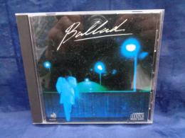 CD/つのだ ひろ /バラード Ballad /1984年ディスコメイト盤