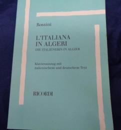 輸入楽譜/ヴォーカル譜/ロッシーニ/アルジェのイタリア女/Rossini/L'italiana in Algeri/
大きさ縦約27cm×横約19cm/RICORDI/529P
