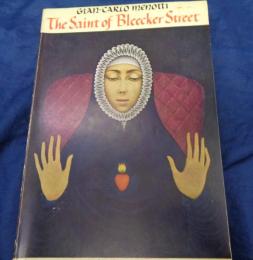 輸入楽譜/ヴォーカル譜/メノッティ/ブリーカー街の聖者/MENOTTI/The Saint of Bleecker Street/
大きさ縦約27cm×横約19cm/SCHIRMER/307P