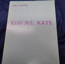 輸入楽譜/ヴォーカル譜/コール・ポーター/キス・ミー・ケイト/COLE POTER/KISS ME,KATE/大きさ縦約30cm×横約23cm/HAl Leonard/212P
