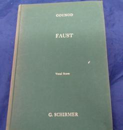 輸入楽譜/ヴォーカル譜/シャルル　グノー/ファウスト/GOUNAD/FAUST/SCHIRMER/323P/大きさ約縦28cm×横約19cm
