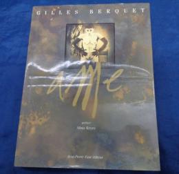 洋書/ジル・ベルケ写真集/AME/GILLES BERQUET