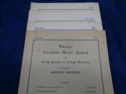 弦楽譜/各パート譜のみ/アルフレッド・ポーション 編曲/CHAMBER MUSIC  ALBUM/各パート譜のみです。/1st VIOLIN/2st VIOLIN/VIOLA/CELLO/のパート譜のみです/ Alfred Pochon
/大きさ縦約30cm×横約23cm/CARL FISCHER/4冊セット
