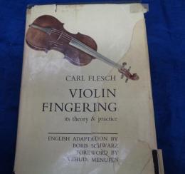 音楽書/英文/ヴァイオリン/カール・フレッシュ/ヴァイオリンのフィンガリング/Violin Fingering: Its Theory and Practice/Carl Flesch　
