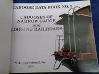 洋書/英文/ナローゲージと林業鉄道の機関車後部客車/
CABOOSES OF NARROW GAUGE AND LOGGING RAILROADS/CABOOSE DATA BOOK　NO.3