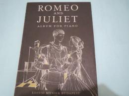 洋)楽譜　ROMEO　AND　JULIET　ALBUM　FOR　PIANO　