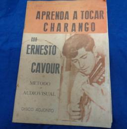 教則冊子/ポルトガル語/エルネスト・カブール/チャランゴの弾き方を覚えよう/ERNESTO CAVOUR/APRENDA A TOCAR CHARANGO