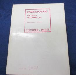 輸入楽譜/ヴォーカル譜/F.プーランク/カルメル会修道女の対話/Francis poulenc/dialogues des carmelites/
RICORDI/大きさ縦約27cm×横約21cm/242P/