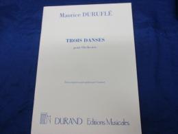 輸入楽譜/ピアノ譜/モーリス・デュリュフレ/3つの舞曲 オーケストラのための Trois Danses OP.6（ピアノ）/
Maurice Durufle/TROIS DANSES/Durand/大きさ縦約19cm×横約14cm/40P/
