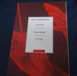 輸入楽譜/ピアノ譜/カール・ヴァイン/ピアノソナタ/Carl Vine/Piano Sonata/CHESTER MUSIC/大きさ縦約29cm×横約21cm/33P/