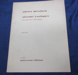 輸入楽譜/ピアノ譜/オリヴィエ・メシアン/異国の鳥たち/Olivier　Messiaen/Oiseaux exotiques/
UNIVERSAL EDITION/大きさ縦約30cm×横約23cm/24P/