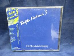 CD/TOKYO FLASHBACK 3/不失者/Cobalt/クモとハエ/Ghost/宇宙エンジン//Maher Shalal Hash Baz/