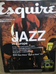 雑誌)エスクァイア　日本版　特集　JAZZ　in Europe 2004年3月号