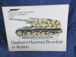 Nashorn, Hummel, Brumbar in Action - Armor No. 5　ドイツ駆逐戦車　フンメル社