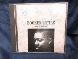CD/LOOKING AHEAD /BOOKER LITTLE 