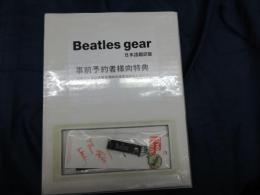 Beatles gear All the fab four's instruments,from stage to studio : 日本語翻訳版 予約特典付き　未開封品　ビートルズ　ギア