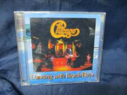 CD/CHICAGO / DANCING WITH BEACH BOYS シカゴ、 ビーチ・ボーイズ/２枚組