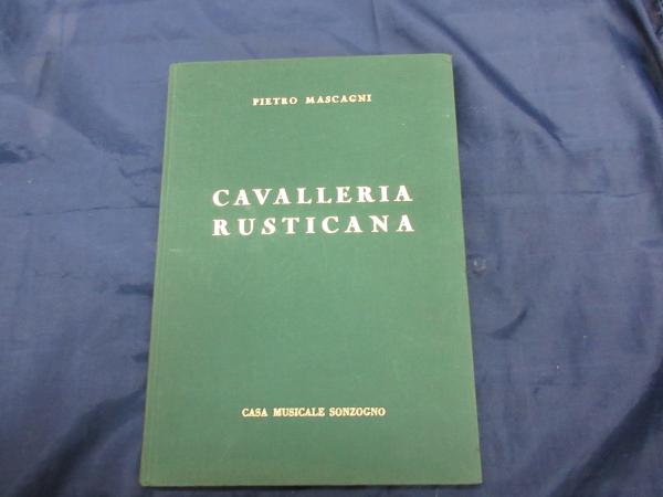 洋書 楽譜ヴォーカル スコア オペラ カヴァレリア ルスティカーナ Cavalleria Rusticana 伊語 ピエトロ マスカーニ Casa Musicale Sonzogno ソンツォーニョ社 古本 中古本 古書籍の通販は 日本の古本屋 日本の古本屋