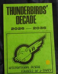 同人誌/THUNDERBIRDS` DECADE 2026-2036 サンダーバート メカニック　
1989 2版