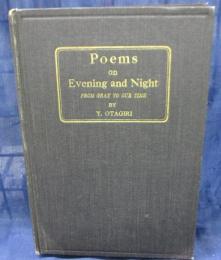 Poems on evening and night  from gray to our time  with exercises in scansion as an aid to the appreciation of English poetry