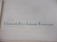 仏文/鉄道と鉄道産業　/Chemins de Fer et Industrie Ferroviaire/イラスト　リュック・マリー・バイル/Luc-Marie Bayle