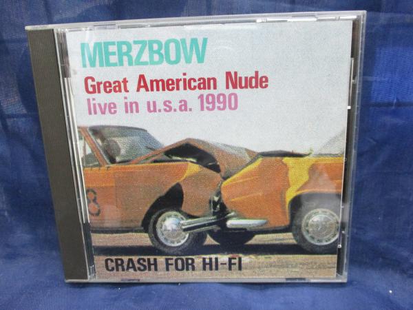 CD/MERZBOW(メルツバウ)/Great American Nude/Crash For Hi-Fi / 古本