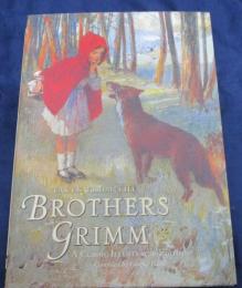 英文　絵本/Tales from the Brothers Grimm/A Classic IIlustrated Edition/グリム兄弟　物語選/